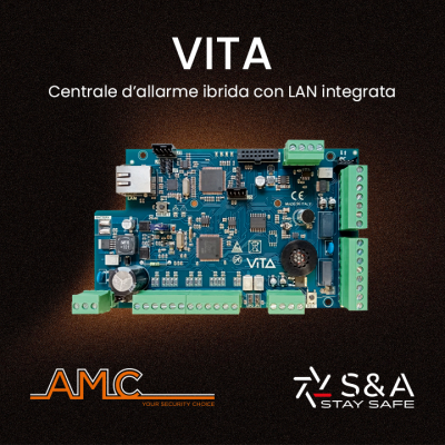 VITA, la centrale d'allarme ibrida con LAN integrata che unisce Allarme e TVCC in un'unica soluzione nativa