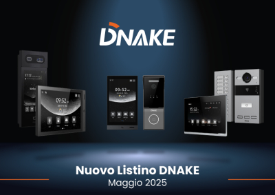 📢 Novità Dnake: Nuovo Listino Prezzi 2025 e Soluzioni Innovative per i Vostri Progetti! 🚀
