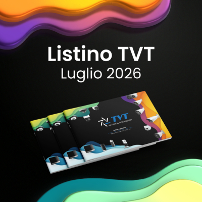 Rilascio nuovo listino TVT 07-2026 e aggiornamenti di gamma