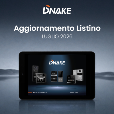 Aggiornamento Listino Dnake Luglio 2026
