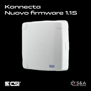 Nuovo firmware Konnecta - Integrazione TVT in CSI